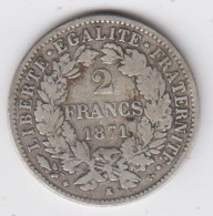 2 Francs  Cérès 1871K - 1870-1871 Gouvernement De La Défense Nationale