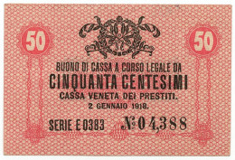 50 CENTESIMI CASSA VENETA DEI PRESTITI OCCUPAZIONE AUSTRIACA 02/01/1918 SPL+ - Occupation Alliés Seconde Guerre Mondiale