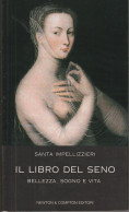 IL LIBRO DEL SENO - Bellezza, Sogno E Vita.- - Health & Beauty