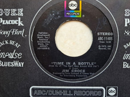 JIM CROCE : 45 " Time In A Bottle / Hard Time Losin' Man " 1972 = EX+ - Country En Folk