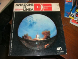 PUBBLICAZIONE AVIAZIONE DI LINEA N.40 ANNO SETTIMO - Sonstige & Ohne Zuordnung