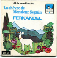 FERNANDEL LA CHEVRE DE MONSIEUR SEGUIN ALPHONSE DAUDET  DISQUE DECCA >> VINYLE & POCHETTE BON USAGE REF-LEX-92-92A - Kinderen