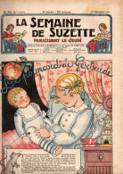 La Semaine De Suzette N°40 Une Histoire De Vrais Peaux-rouges - Histoire De “petit Chou” - Un Jeu Enjamber Le Ballon - La Semaine De Suzette