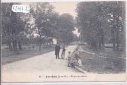 TOURNAN-EN-BRIE- ROUTE DE MELUN - Tournan En Brie