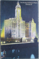 USA UNITED STATES ILLINOIS CHICAGO WRIGLEY BUILDING KARTE CARD POSTCARD CARTE POSTALE ANSICHTSKARTE CARTOLINA POSTKARTE - Atlanta