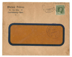 Enveloppe Brief 1915 Wirion Freres Luxembourg Gare 12 1/2 Cents Auslandstelle Trier Frei Gegeben Censure - 1914-24 Marie-Adélaïde