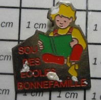 1317 Pin's Pins / Beau Et Rare / ADMINISTRATIONS / SOU DES ECOLES BONNEFAMILLE ECOLIER LIVRE - Administration