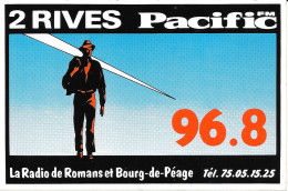 Autocollant Publicitaire: La Radio De Romans Et Bourg De Péage: 2 Rives Pacific FM - Otros & Sin Clasificación