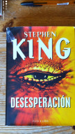 LIBRO LIBRO STEPHEN KING - DESESPERACIÓN PLAZA Y JANES, LIBRO EN PERFECTO ESTADO, EN LA CUBIERTA PEQUEÑA REPARACIÓN - Horror