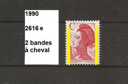 Variété De 1990 Neuf** Y&T N° 2616e Avec 2 Bandes à Cheval - Ungebraucht