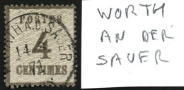 ALSACE LORRAINE : 4c Gris Obl. WORTH A. D. SAUER. Bureau Rare Surtout Sur 4c. TB. - 1849-1876: Classic Period