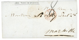 TRIPOLI - BARBARIE : 1862 POSS. ANGL. MARSEILLE + Taxe 8 Sur Lettre Avec Texte Daté TRIPOLI DE BARBARIE Pour MARSEILLE.  - 1849-1876: Classic Period