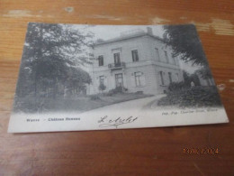 Wavre, Chateau Hennau - Wavre