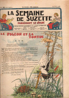 La Semaine De Suzette N°39 Le Pigeon Et La Tortue - Suzette Apprend à Tricoter - Jeu La Course Aux Galets De 1938 - La Semaine De Suzette