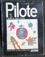 PILOTE N° 641 17 Février 1972 Bretecher   Goscinny & Tabary Iznogoud  Goscinni & Uderzo Astérix  Cabu Le Grand Duduche - Pilote