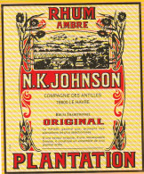 ***  ETIQUETTE ***   RHUM  N K JOHNSON  Original Plantation - Sonstige & Ohne Zuordnung