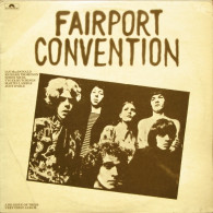 * LP *  FAIRPORT CONVENTION - ( England -Reissue First Album 1968 EX) - Country Y Folk
