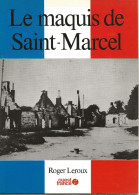 Le Maquis De Saint Marcel - Bretagne