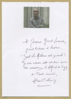 Alain Corbin - Historien Français - Citation Autographe Dédicacée + Photo - 2016 - Writers