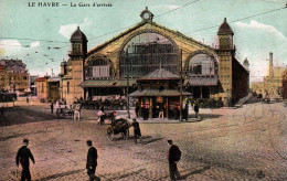 N°133 D1 LE HAVRE LA GARE D ARRIVEE - Gare