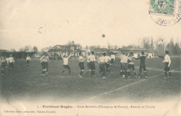 RUGBY -  Stade Bordelais ( Champion De France ) Rentrée En Touche - TB - Rugby