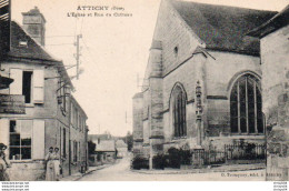 93Sv  60 Attichy église Et Rue Du Chateau - Attichy