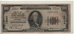 USA  Scarce  $ 100   "BANK OF ITALY" California  Dated 1929  Serie 13044  (Benjamin Franklin ) - California
