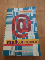 Mailconnexion La Conversation Planétaire MOULARD 2004 - Sociologia