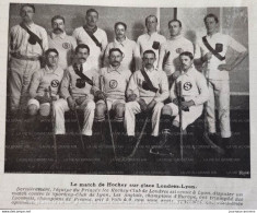 1907 HOCKEY SUR GLACE - PRINCE'S ICE DE LONDRES = HOCKEY CLUB DE LYON - LA VIE AU GRAND AIR - Winter Sports