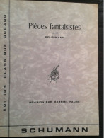 ROBERT SCHUMANN PIECES FANTAISISTES OP 12 POUR PIANO PARTITION EDITIONS DURAND - Keyboard Instruments