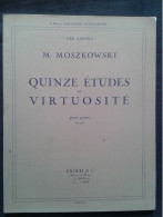 MORITZ MOSZKOWSKI QUINZE ETUDES DE VIRTUOSITE POUR PIANO PARTITION MUSIQUE ENOCH - Instruments à Clavier