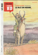 Magazine Canal BD N° 152 De 2023 Miayazaki Tiburce Oger Sir Arthur Benton Bonhomme - CANAL BD Magazine