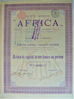 S.A. Africa - Action De Capital De 100 Fr. Au Porteur (1899) - Anvers - Afrique