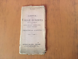 Ancienne Carte Routière Vallée D’Aoste  / Valle D’Aosta - Roadmaps