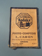 Pochette  " Photo-comptoir L. Caron AMIENS "   -  " KODAKS " - Supplies And Equipment