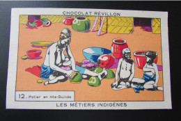 Chromo "Chocolat REVILLON" - Série "Les Métiers Indigènes" - Revillon