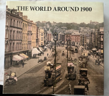 The World Around 1900 - Jürgen Sorges - Fotografía