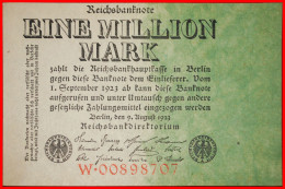 * ONE SIDE: GERMANY  1000000 MARK 1923 CRISP W·00898707! · LOW START!  NO RESERVE! - 1 Million Mark