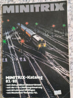 Train Chemin Fer Rail Locomotive Wagon Bahnspass Zug Gleise Catalogue Katalog Minitrix 1982 - 1983 + Supplement - Germania