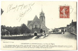 CHAMPIGNY SUR YONNE - La Place De L'Eglise - Champigny