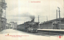 75 PARIS  Gare Belleville Villette Arrivée D'un Train Locomotive   2scans - Transport Urbain En Surface