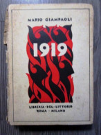 (S6) Libro 1919 - MARIO GIAMPAOLI Libreria Del Littorio Anno 1928 - War 1914-18