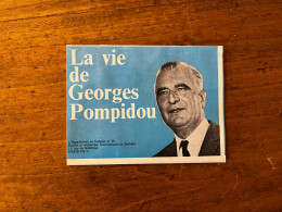 GEORGES POMPIDOU , Politique * Doc Ancien Illustré * Georges Pompidou - Personnages