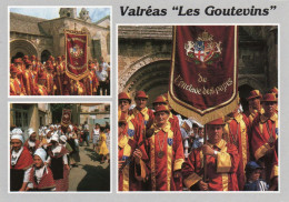 CPM - R - VAUCLUSE - VALREAS - CONFRERIE DES GOUTEVINS - ENCLAVE DES PAPES - Valreas