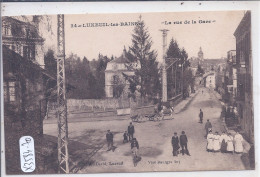 LUXEUIL-LES-BAINS- LA RUE DE LA GARE - Luxeuil Les Bains