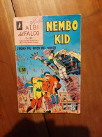 ALBI DEL FALCO NEMBO KID Ed.Mondadori: Numero 450 Del 29.11.64. Buono. - Erstauflagen