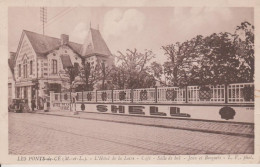 LES PONTS DE CE - L'HOTEL DE LA LOIRE - CAFE - SALLE DE BAL - JEUX ET BOSQUETS / CARTE RARE - Les Ponts De Ce