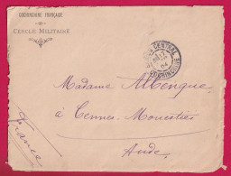 SAIGON CENTRAL COCHINCHINE 1904 12EME REG INFANTERIE COLONIALE LE MEDECIN MAJOR POUR CENNES MONESTIES AUDE LETTRE - Covers & Documents