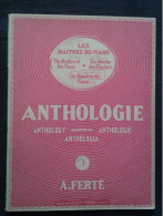 A FERTE LES MAITRES DU PIANO ANTHOLOGIE VOLUME 3 PARTITION EDITIONS SCHOTT - Tasteninstrumente