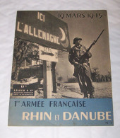 LIVRET REPORTAGE PHOTOS 1ere ARMEE FRANCAISE, RHIN ET DANUBE, 19 MARS 1945 N°1, WW2, SECONDE GUERRE MONDIALE, LIBERATION - 1939-45